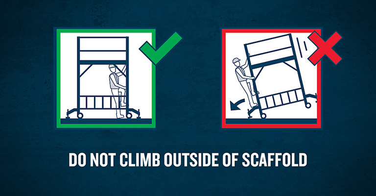 Do Not Climb Outside of Scaffold