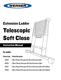 Werner Instruction Manual - Telescopic Soft Close Extension Ladder